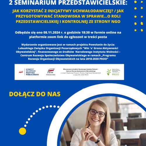Serdecznie zapraszamy na II Seminarium Przedstawicielskie