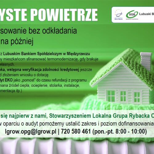 „Czyste Powietrze”: finansowanie bez odkładania prac na później.