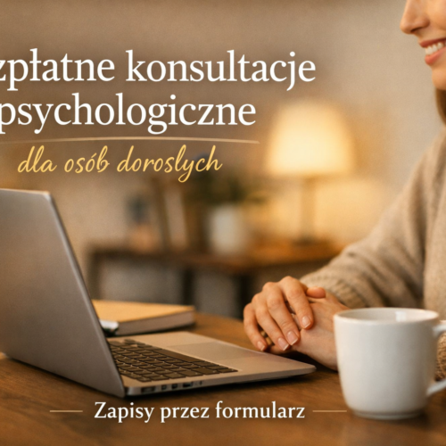 Bezpłatne konsultacje psychologiczne dla osób dorosłych