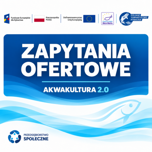 Zapytanie ofertowe – Zadanie 3 projektu „Akwakultura 2.0”